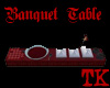 [TK]Banquet Table