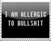 Allergic To BS