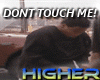 {HI} Dont Touch Me! Fem.