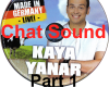 Kaya Yana Chat Sound