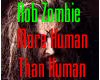 Product Image for [MR]RobZombie-MoreHuman