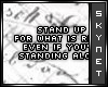 Stand up
