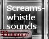 (HP)Scream,Whistle Sound