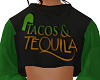Tacos And Tequila  TEE