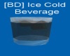 [BD] Ice Cold Beverage