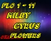 Miley Cyrus Flowers mix