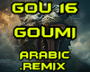 GOUMI ARABIC REMIX