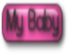 "My Baby" Sticker