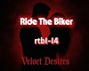 Ride The Biker