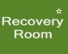 NT ~ WUAS Recovery Room