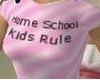 Pink Home School shirt