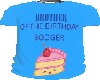birthday booger bro m