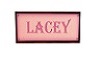 Lacey's Name Plate