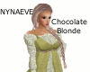 Nynaeve - Choc Blonde