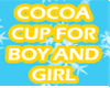 Cocoa Cup!