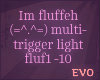 Im fluffeh multi light