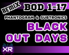 Black Out Days | Remix