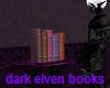 Dark Elven Desk Books