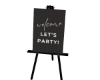 WELCOME PARTY SIGN