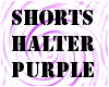 [PT] shorts halter purpl