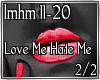 Remix Love Me Hate Me2/2