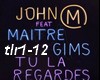 John Mamann Maitre Gims