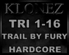 Hardcore - Trial By Fury
