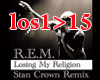 Losing My Religion Remix