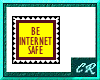 (CR)BeInternetSafe Stamp