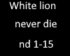 White lion never die