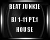Beat Junkie House PT.1