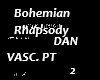 Bohemian Rhapsody PT2