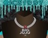 Big Juju custom chain