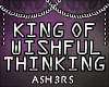 King Of Wishful Thinking