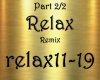 Relax Remix Part 2/2