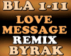 LOVE MESSAGE-BYRAK