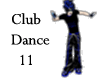 Club Dance 11