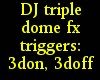 {LA} DJ triple dome fx