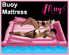 "Buoy Mattress Pink May
