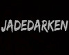 (Nyx)JadeDarken Sign