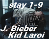 Stay J. Bieber Kid Laroi