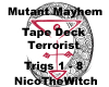 MM - TAPE DECK TERRORIST