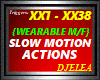 SLOW MOTION ACTIONS M/F