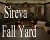 Sireva Fall Yard