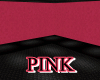 PINK/BLACK ROOM