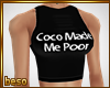$ Coco Made Me Poor|B.