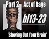 [RAW] Act of Rage Pt.2