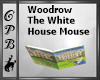 Woodrow The White House