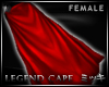 ! Red Legend Cape F
