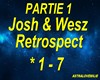 JOSH&WESZ-RETROSPECT PT1